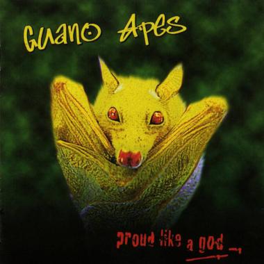 Guano Apes -  Proud Like a God